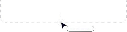 You will access